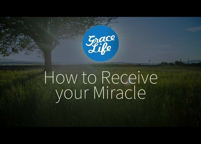 How to Receive your Miracle