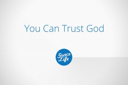 You Can Trust God