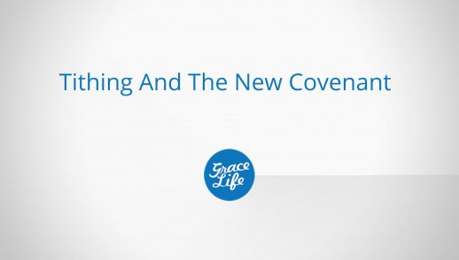 Tithing And The New Covenant