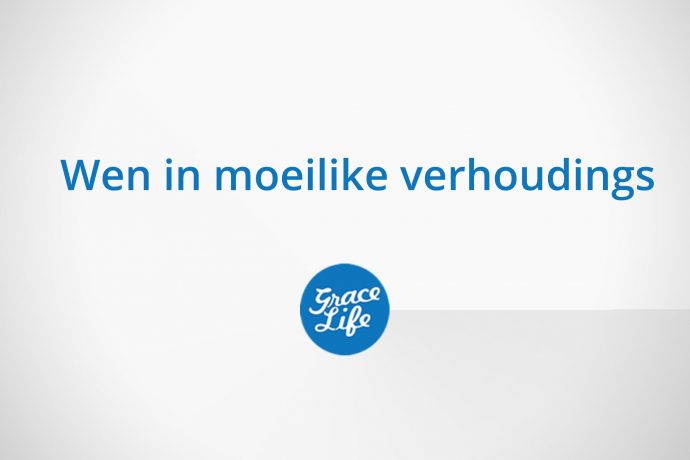 Wen in moeilike verhoudings