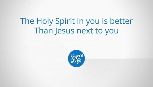 The Holy Spirit in you is better than Jesus next to you