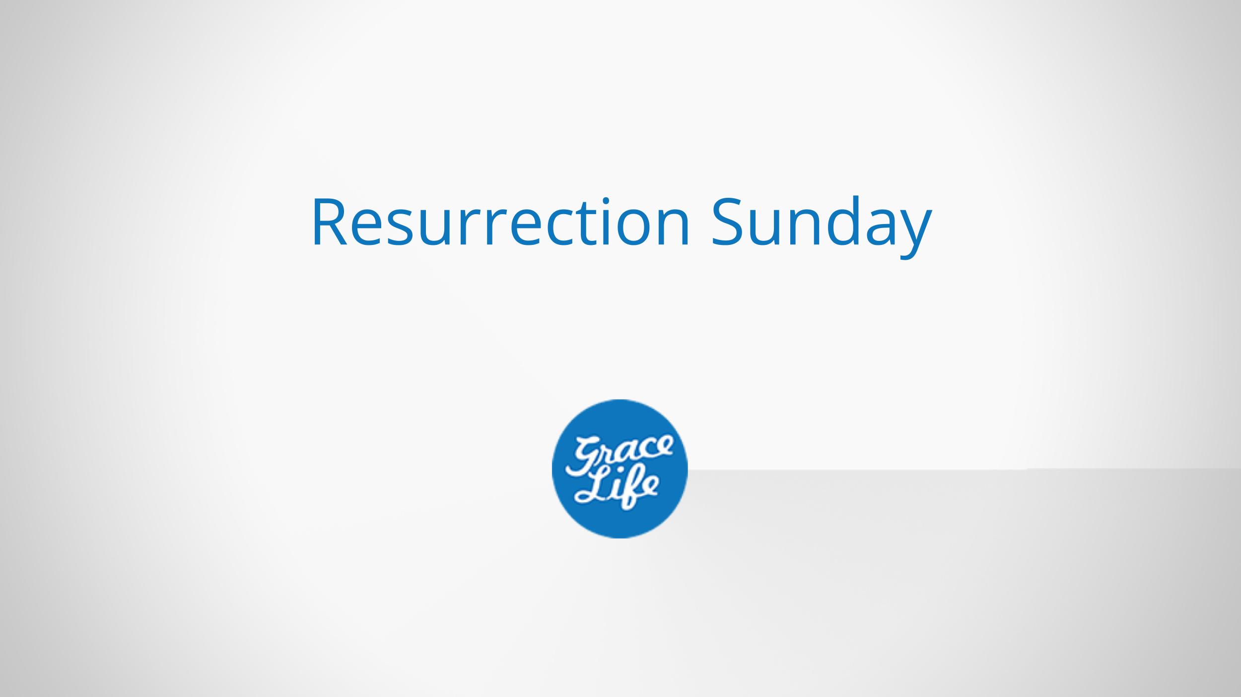 Resurrection Sunday