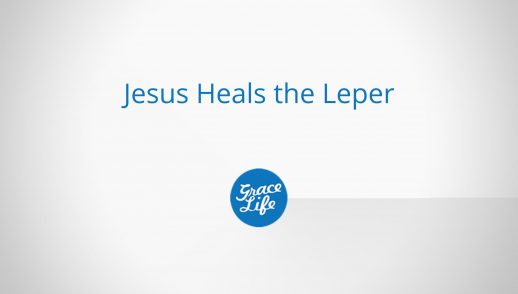 Jesus Heals the Leper